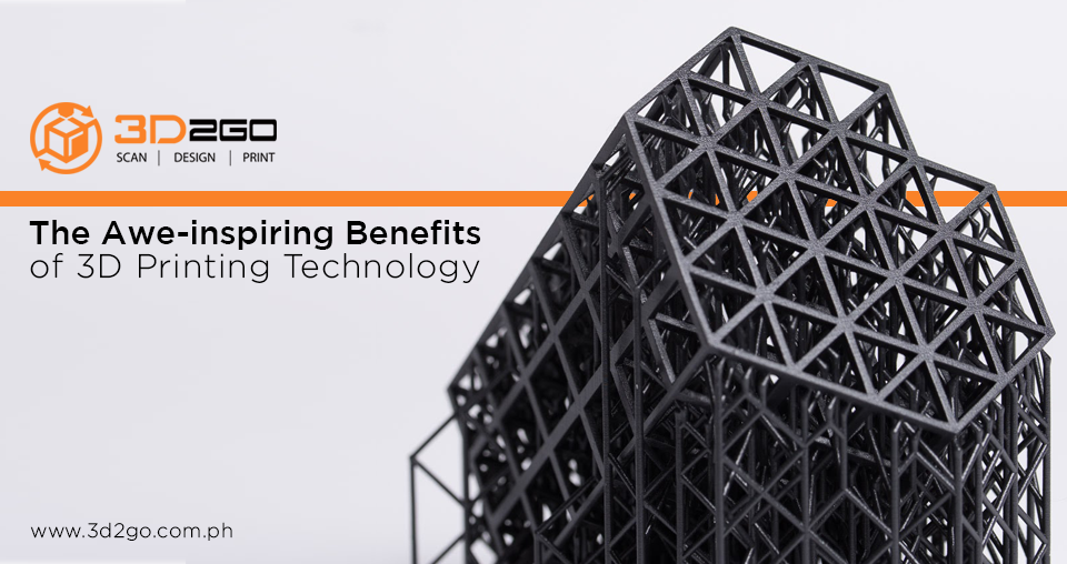 Benefits of 3D Printing Technology copy