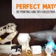 Perfect Match 3D Printing and Toy Collection