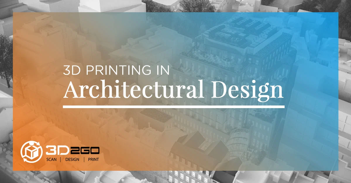3D Rendering: Making Architectural Masterpieces a Reality 5 3D Printing In Architectural Design