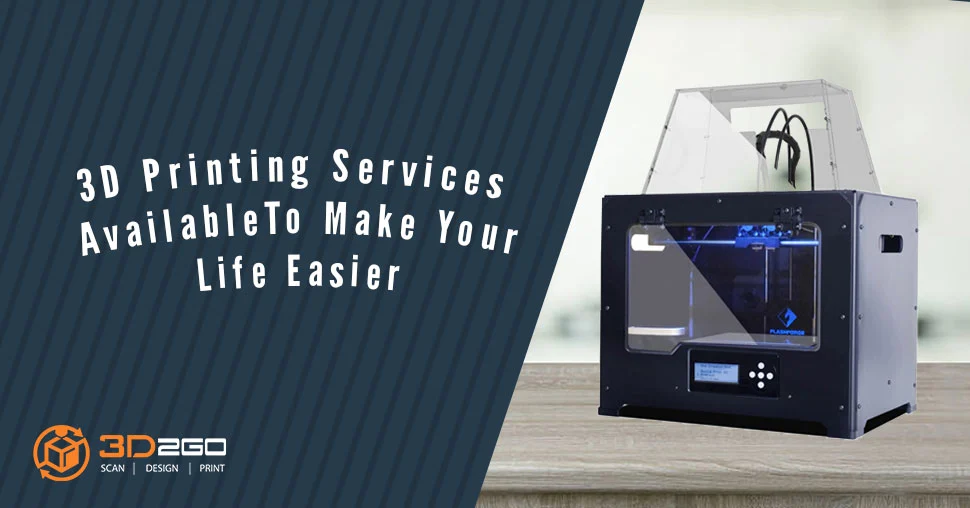 3D Printing Services: Why It Is Not Wise to Be Skeptic 6 3D printing service