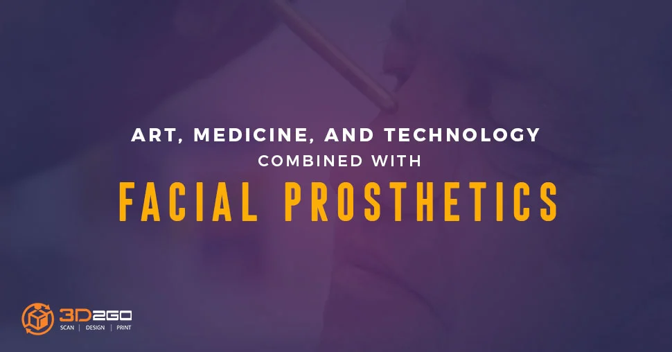 Facial Prosthetics