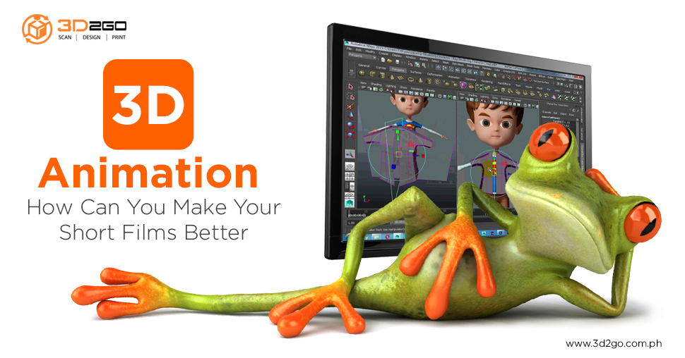 Make Cool Short Films With 3D Animation - 3D2GO Philippines | 3D Printing  Services