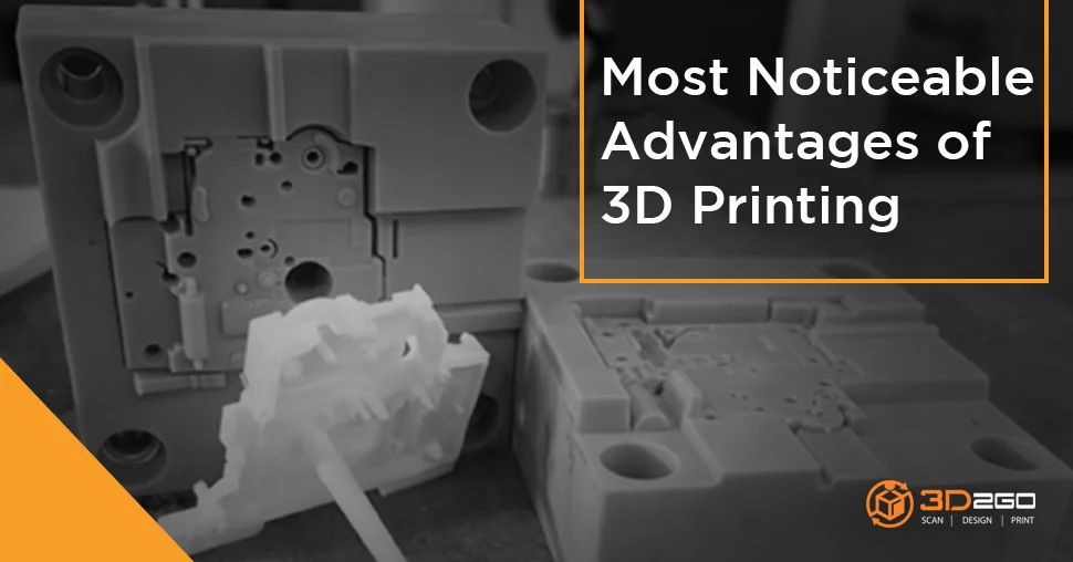 Advantages of 3D Printing