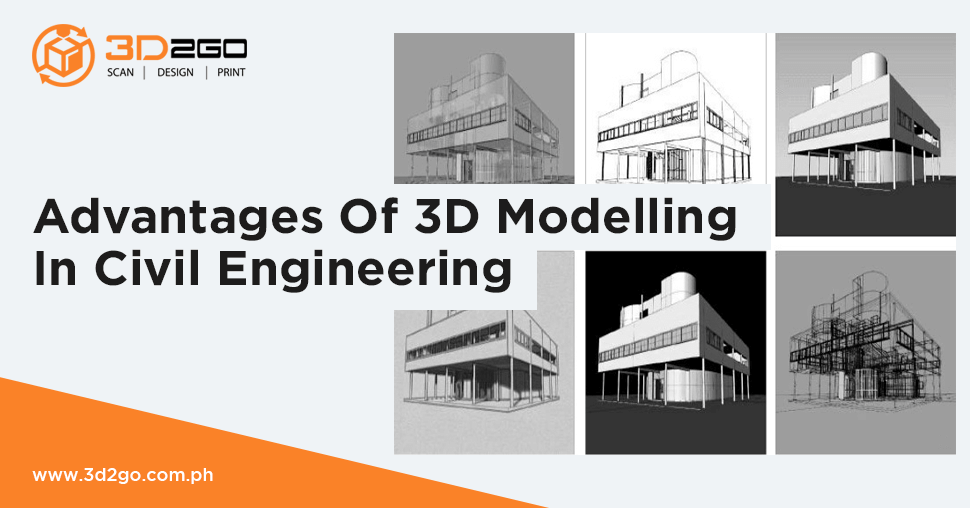 Advantages Of 3D Modelling In Civil Engineering 3D2GO Philippines 