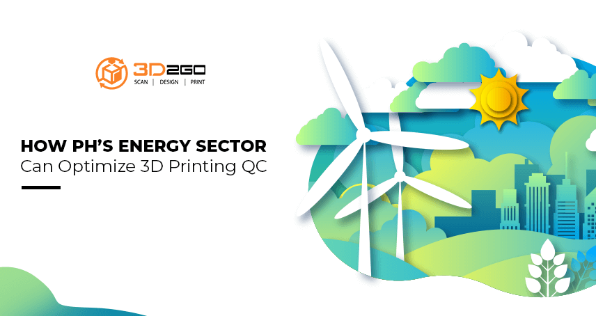A blog banner by 3D2GO titled How PH’s Energy Sector Can Optimize 3D Printing QC