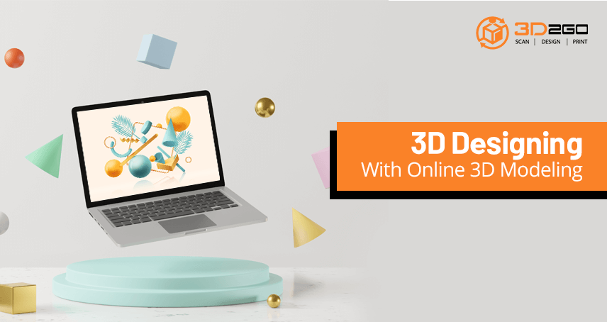 3D Designing With Online 3D Modeling