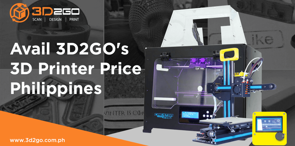 Avail 3D2GO's 3D Printer Price Philippines