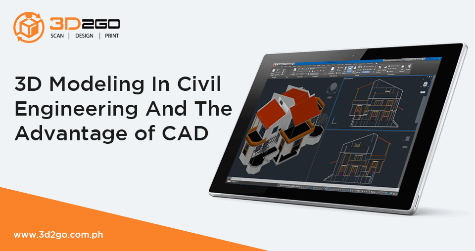 3D Modeling In Civil Engineering And The Advantage of CAD