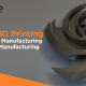Hybrid 3D Printing Subtractive Manufacturing & Additive Manufacturing