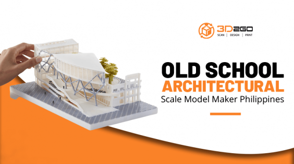 Old School Architectural Scale Model Maker Philippines | 3D2GO Philippines