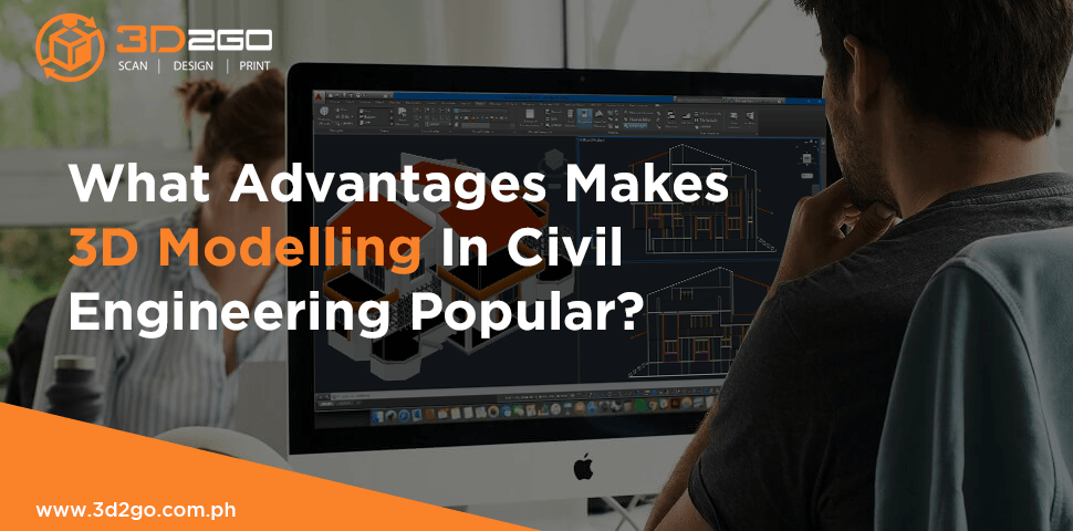 What Advantages Makes 3D Modelling In Civil Engineering Popular?
