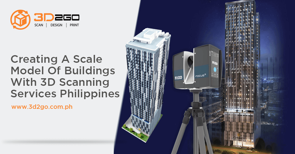 blog banner for Creating A Scale Model Of Buildings With 3D Scanning Services Philippines