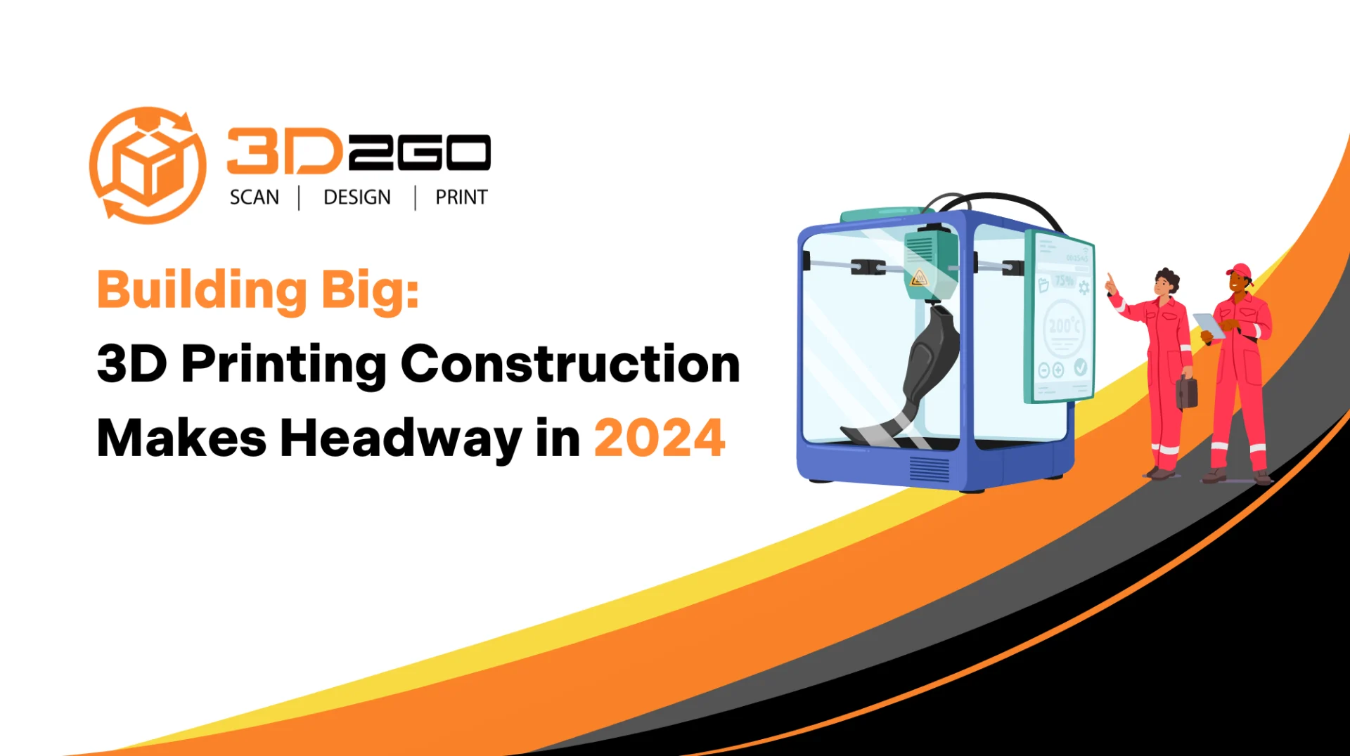 Building Big: 3D Printing Construction Makes Headway 2024
