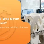 large scale 3d printing